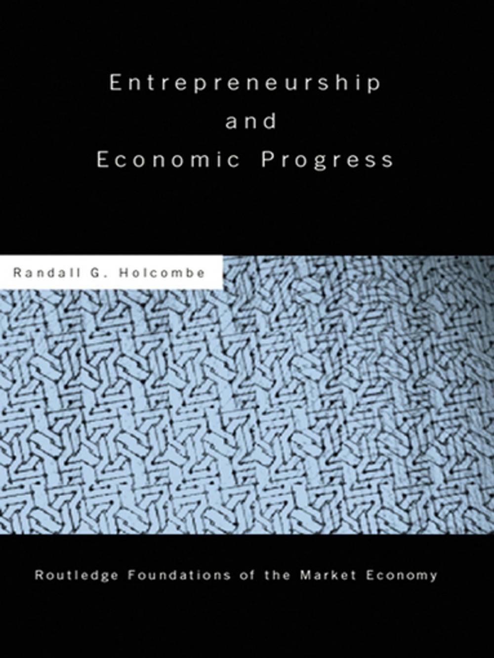 Big bigCover of Entrepreneurship and Economic Progress