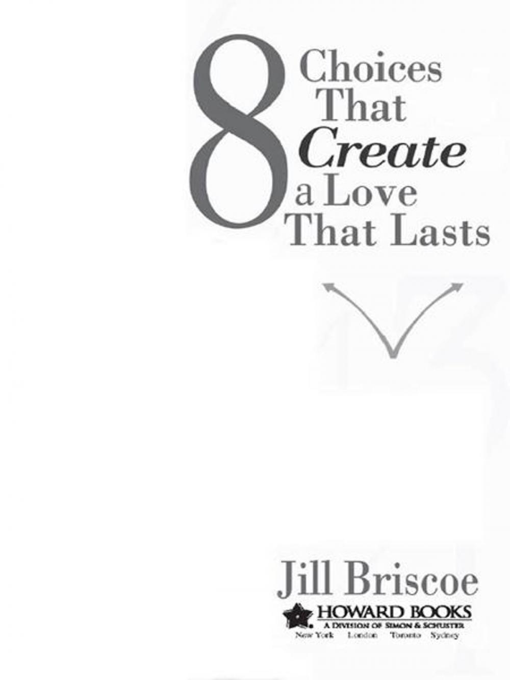 Big bigCover of 8 Choices That Create a Love That Lasts