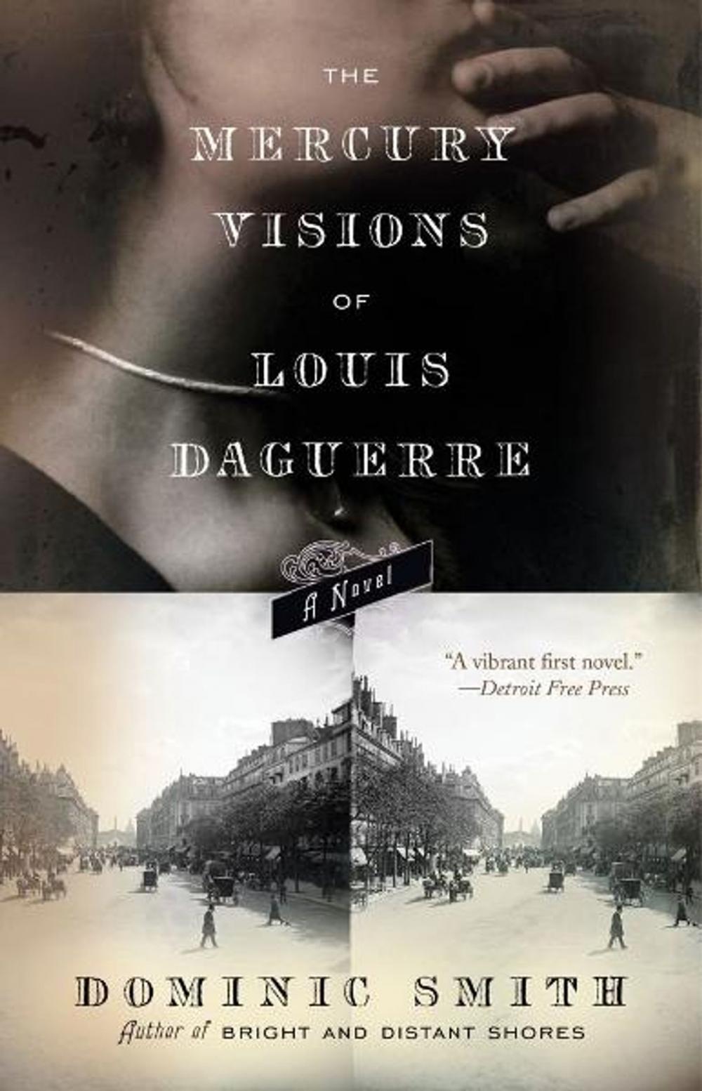 Big bigCover of The Mercury Visions of Louis Daguerre