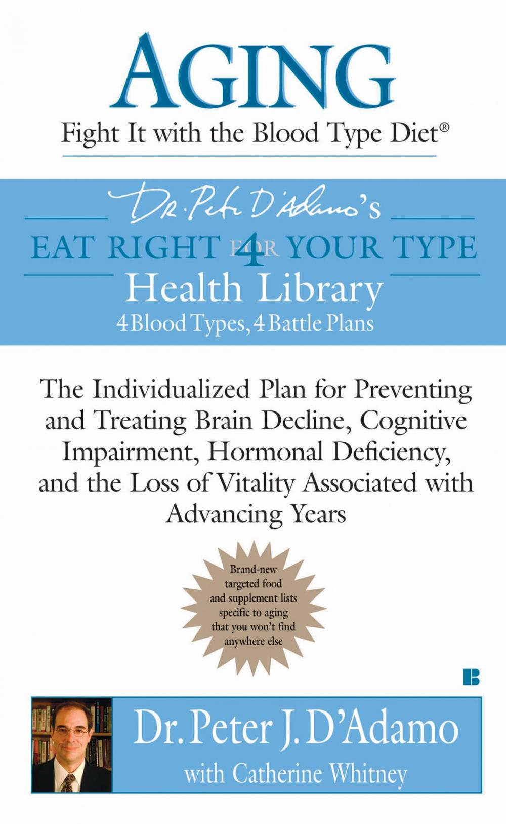 Big bigCover of Aging: Fight it with the Blood Type Diet