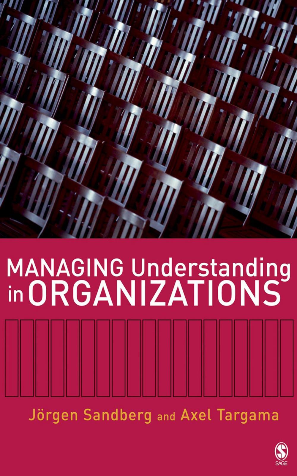 Big bigCover of Managing Understanding in Organizations