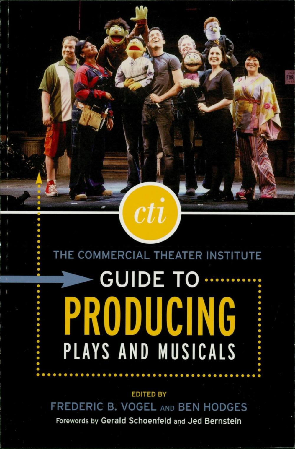 Big bigCover of The Commercial Theater Institute Guide to Producing Plays and Musicals