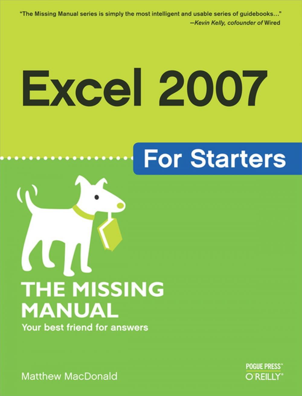 Big bigCover of Excel 2007 for Starters: The Missing Manual