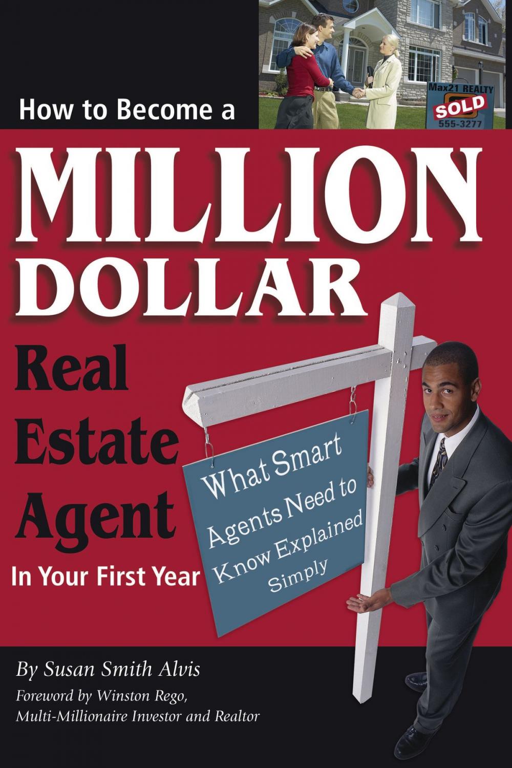 Big bigCover of How to Become a Million Dollar Real Estate Agent in Your First Year