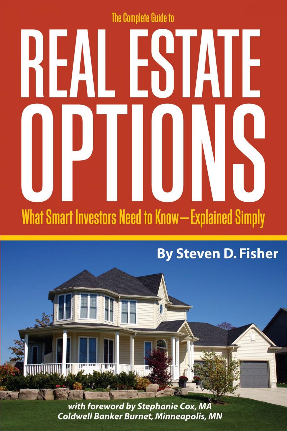 Big bigCover of The Complete Guide to Real Estate Options