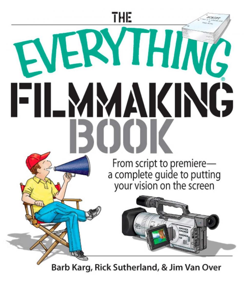 Big bigCover of The Everything Filmmaking Book