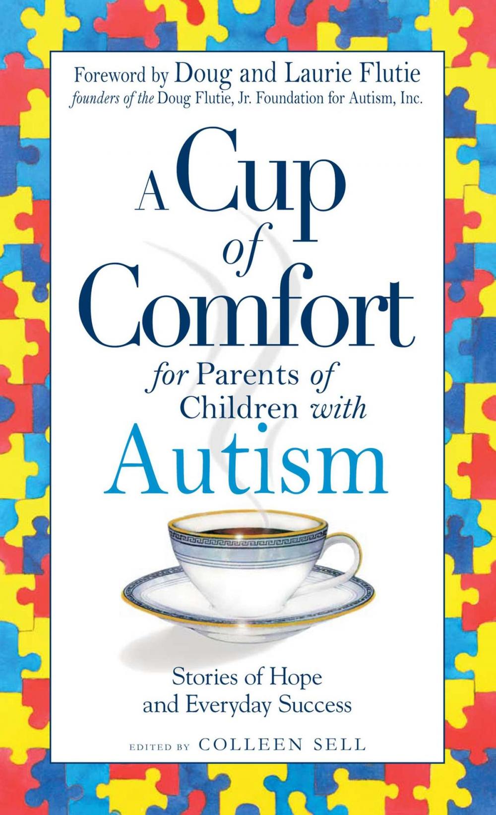 Big bigCover of A Cup of Comfort for Parents of Children with Autism