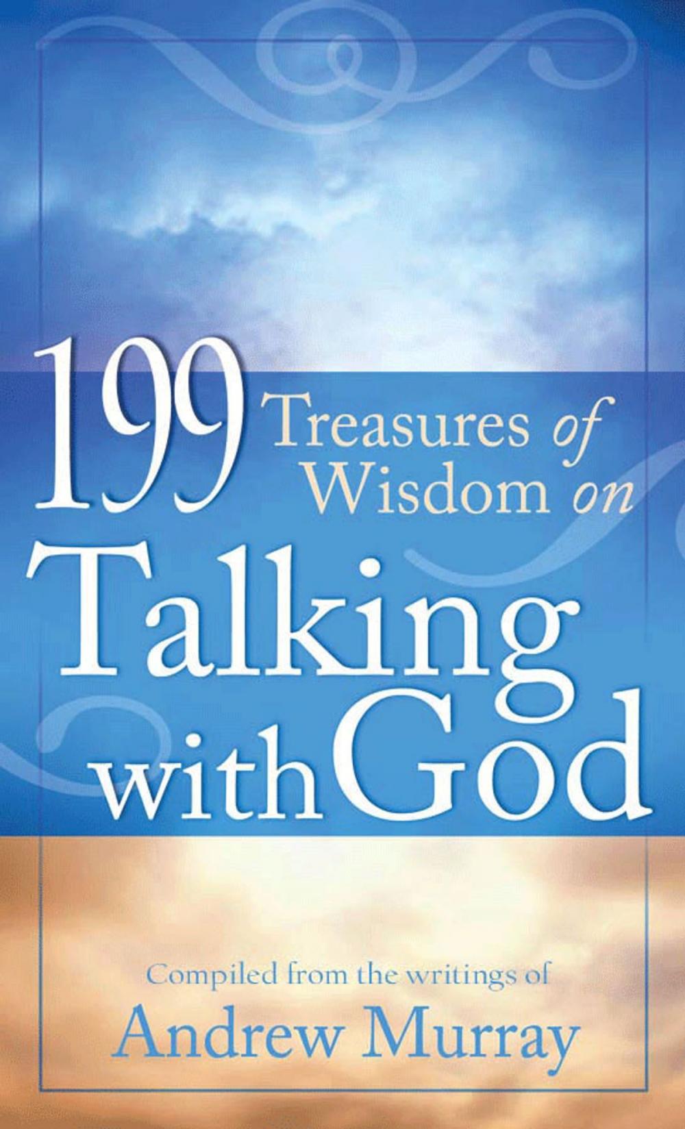 Big bigCover of 199 Treasures of Wisdom on Talking with God