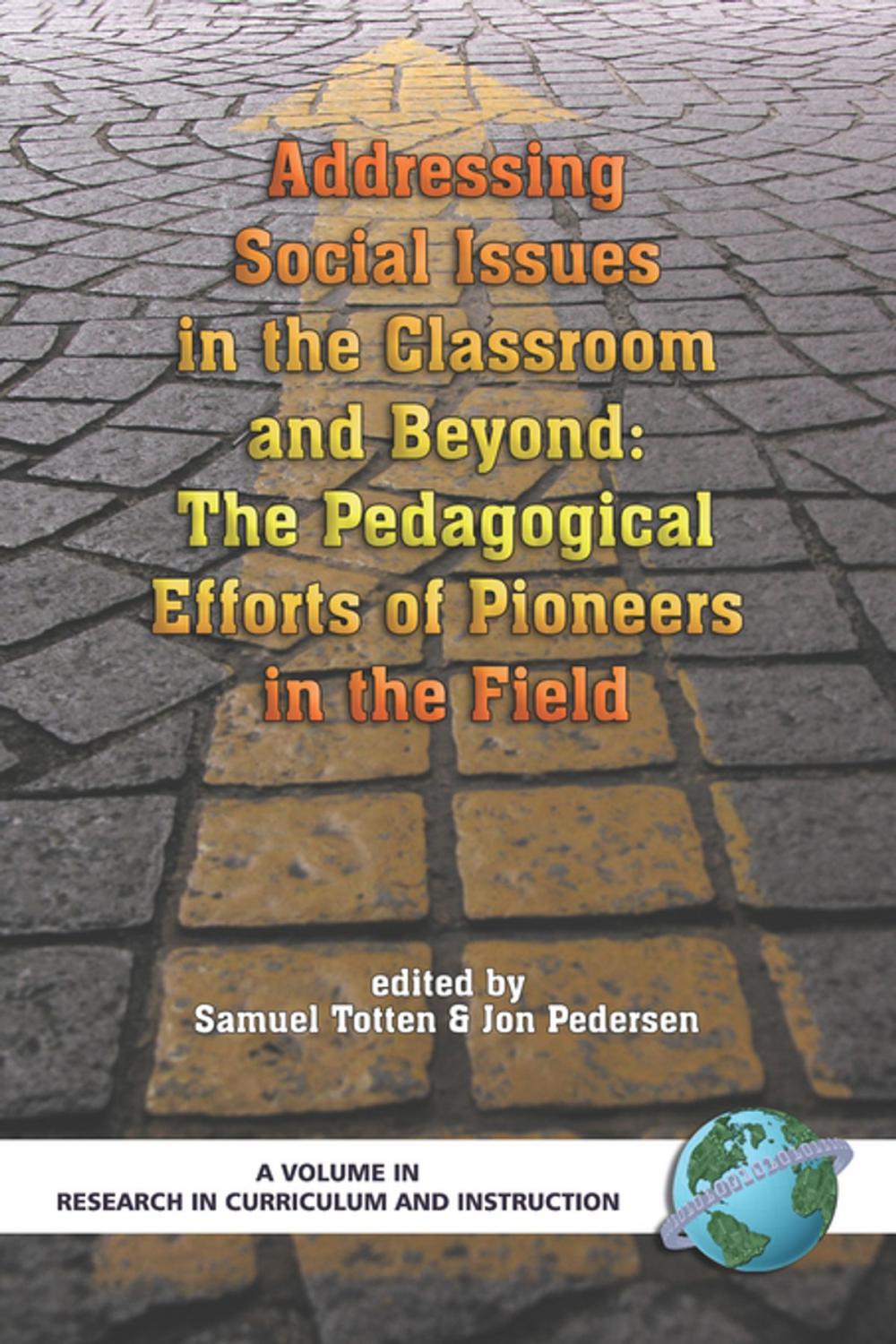 Big bigCover of Addressing Social Issues in the Classroom and Beyond