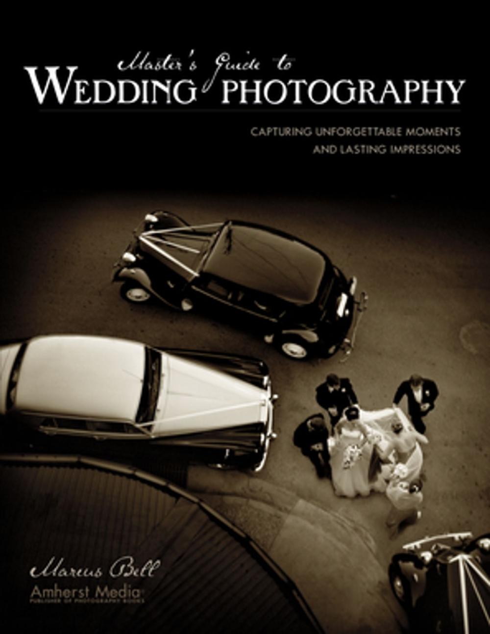 Big bigCover of Master's Guide to Wedding Photography