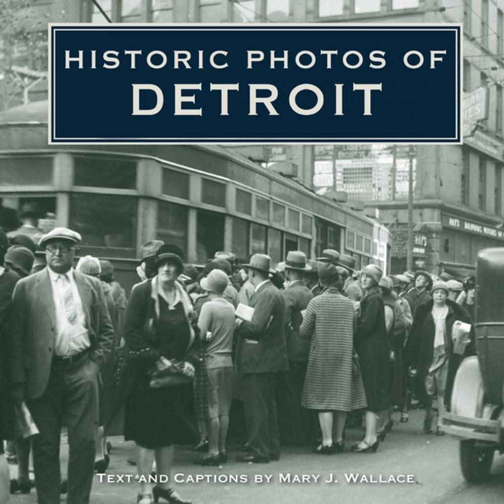 Big bigCover of Historic Photos of Detroit