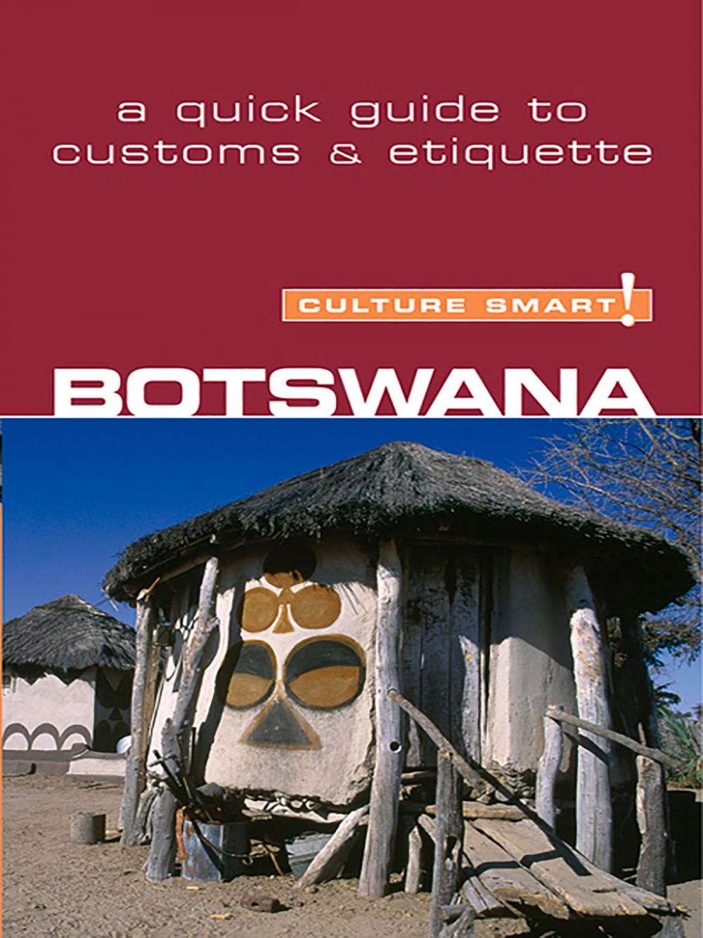 Big bigCover of Botswana - Culture Smart!