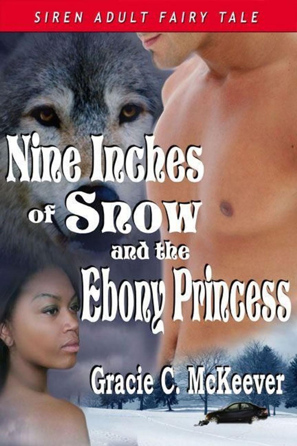 Big bigCover of Nine Inches Of Snow And The Ebony Princess