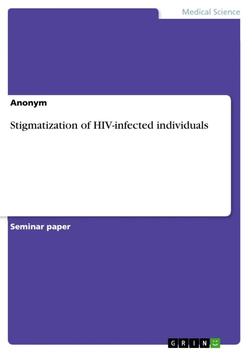 Big bigCover of Stigmatization of HIV-infected individuals