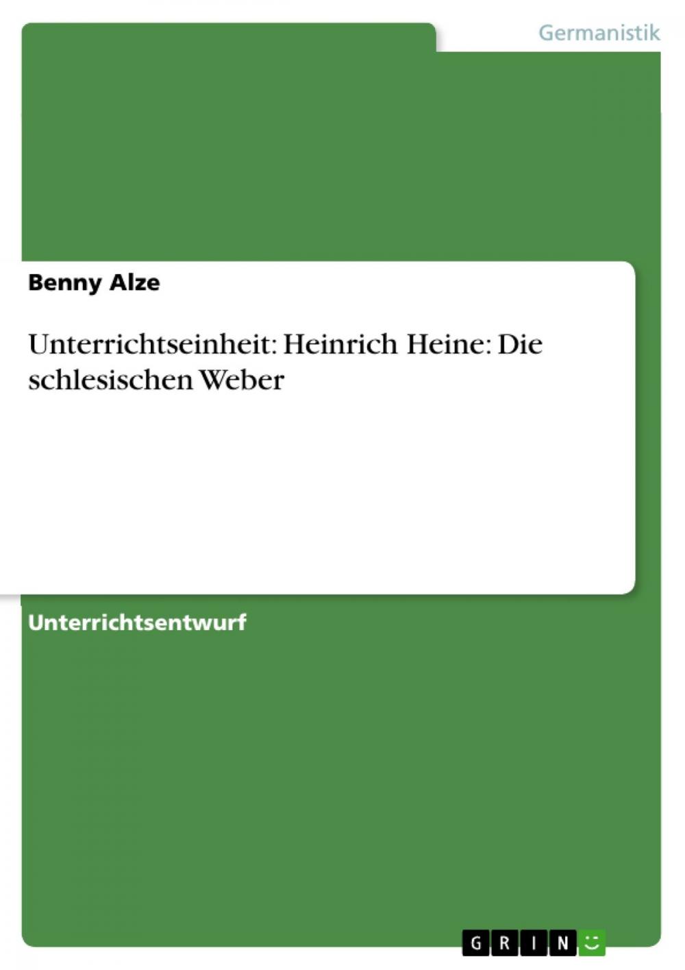 Big bigCover of Unterrichtseinheit: Heinrich Heine: Die schlesischen Weber