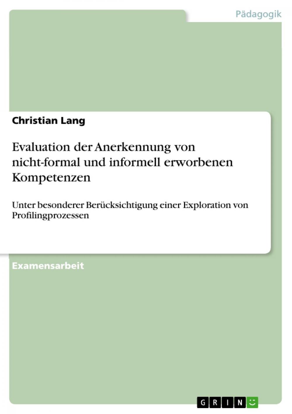 Big bigCover of Evaluation der Anerkennung von nicht-formal und informell erworbenen Kompetenzen