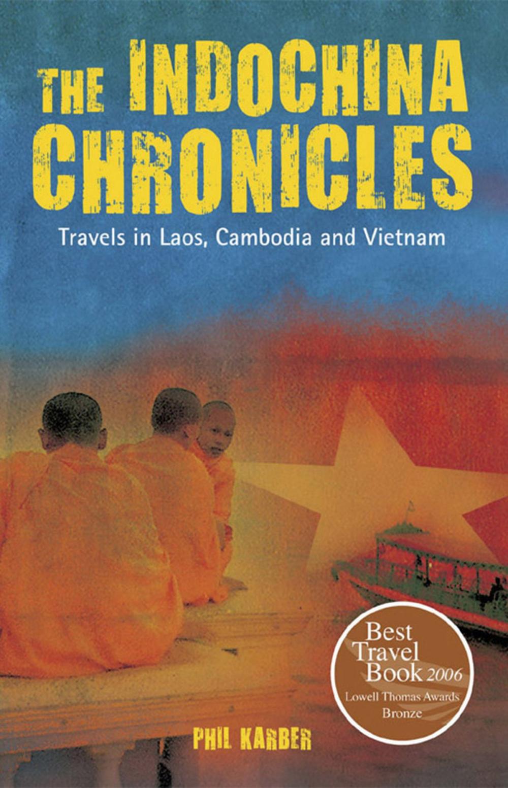 Big bigCover of The IndoChina Chronicles