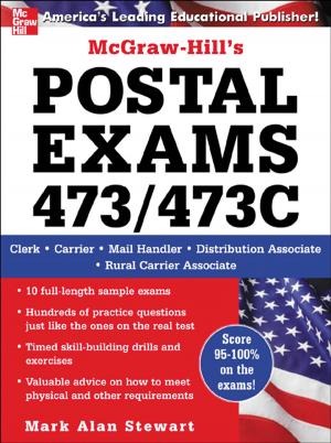 Cover of the book McGraw-Hill's Postal Exams 473/473C by Robert Iannini