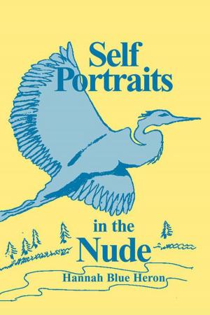 Cover of the book Self Portraits in the Nude by Kyle Stockill