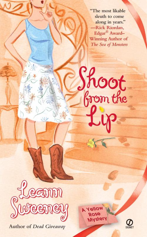 Cover of the book Shoot From The Lip by Leann Sweeney, Penguin Publishing Group