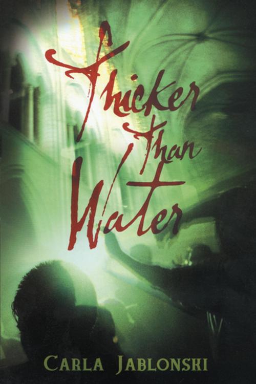 Cover of the book Thicker Than Water by Carla Jablonski, Penguin Young Readers Group