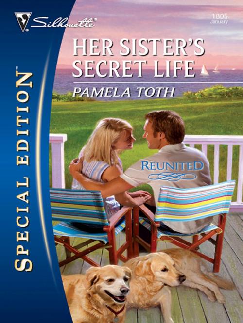 Cover of the book Her Sister's Secret Life by Pamela Toth, Silhouette