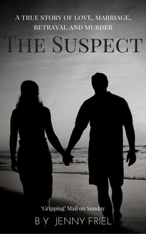 Cover of the book The Suspect by Jenny Friel, Maverick House
