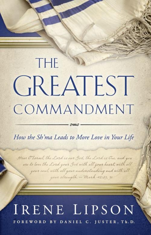 Cover of the book The Greatest Commandment by Irene Lipson, Messianic Jewish Communications