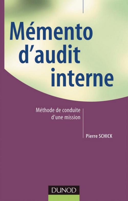 Cover of the book Memento d'audit interne by Pierre Schick, Dunod