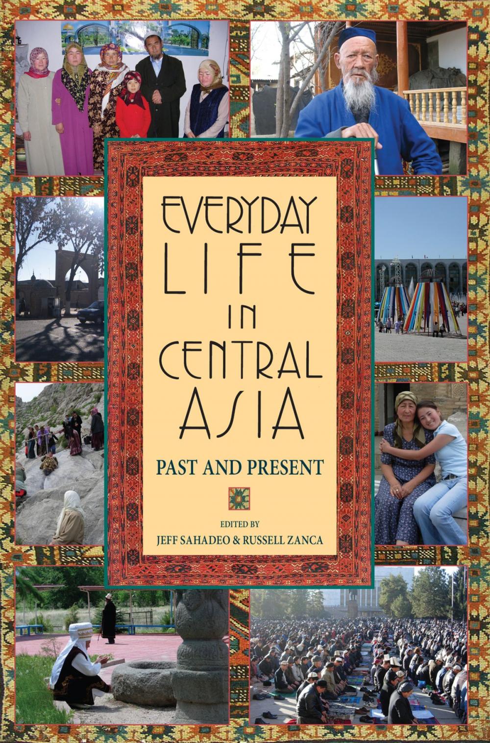 Big bigCover of Everyday Life in Central Asia