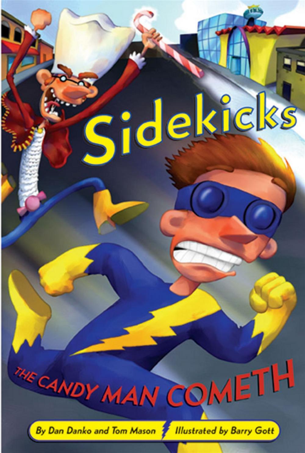 Big bigCover of Sidekicks 4: The Candy Man Cometh