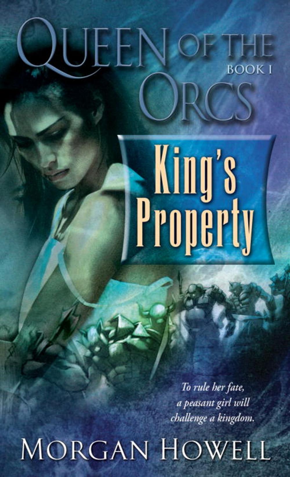 Big bigCover of Queen of the Orcs: King's Property