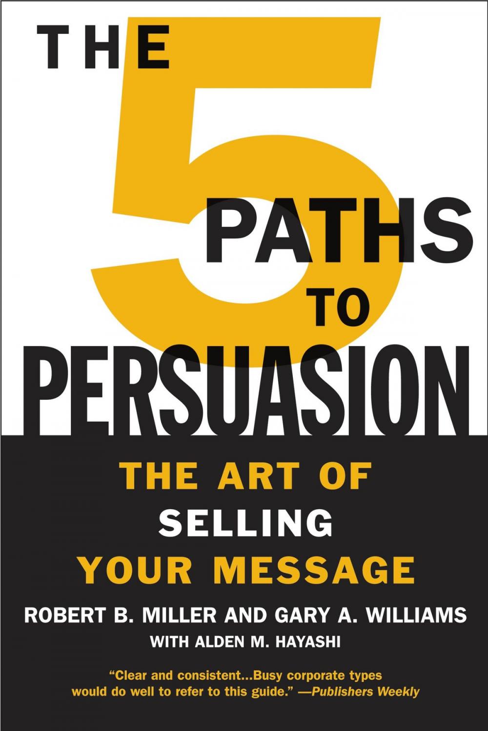 Big bigCover of The 5 Paths to Persuasion