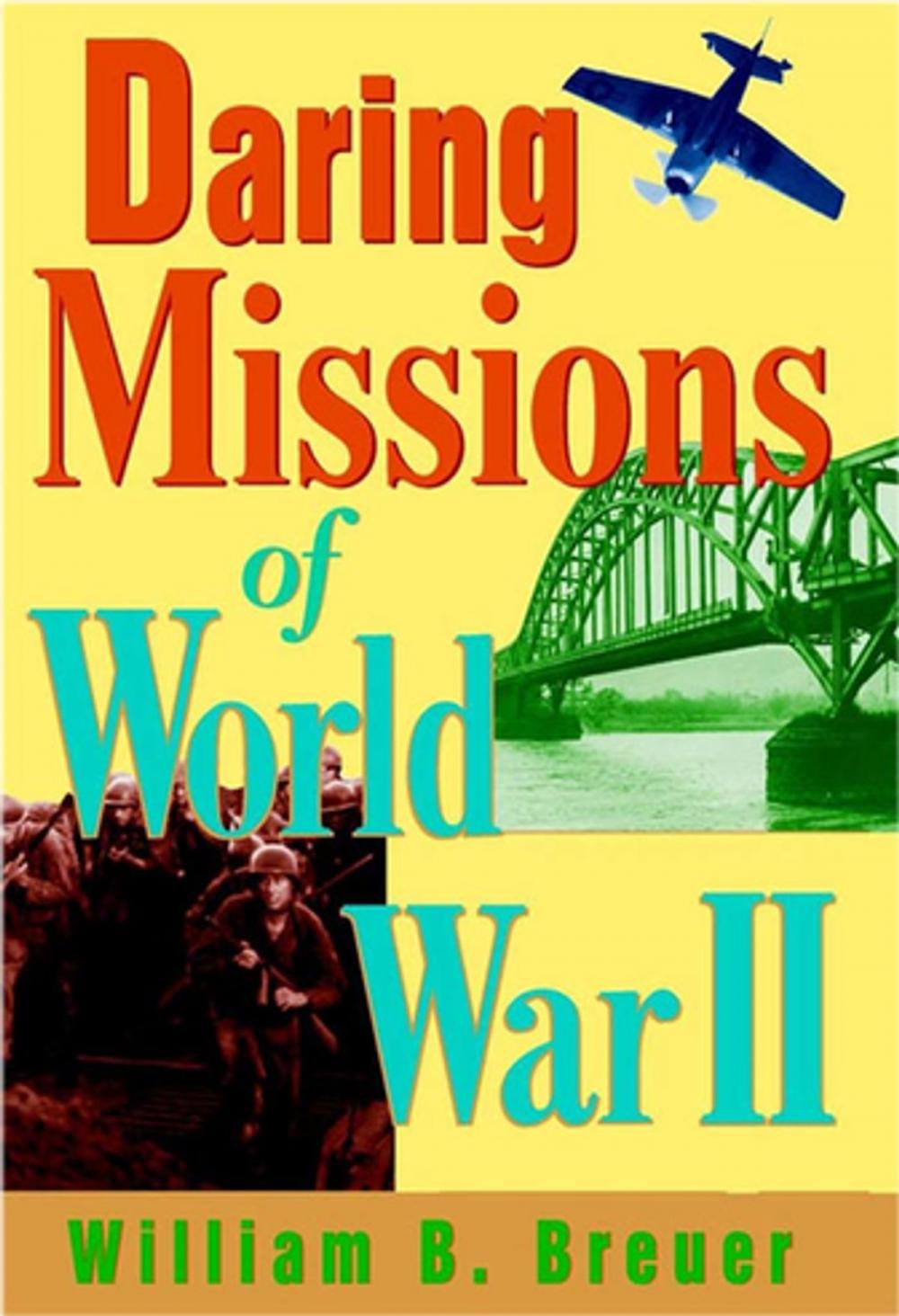 Big bigCover of Daring Missions of World War II