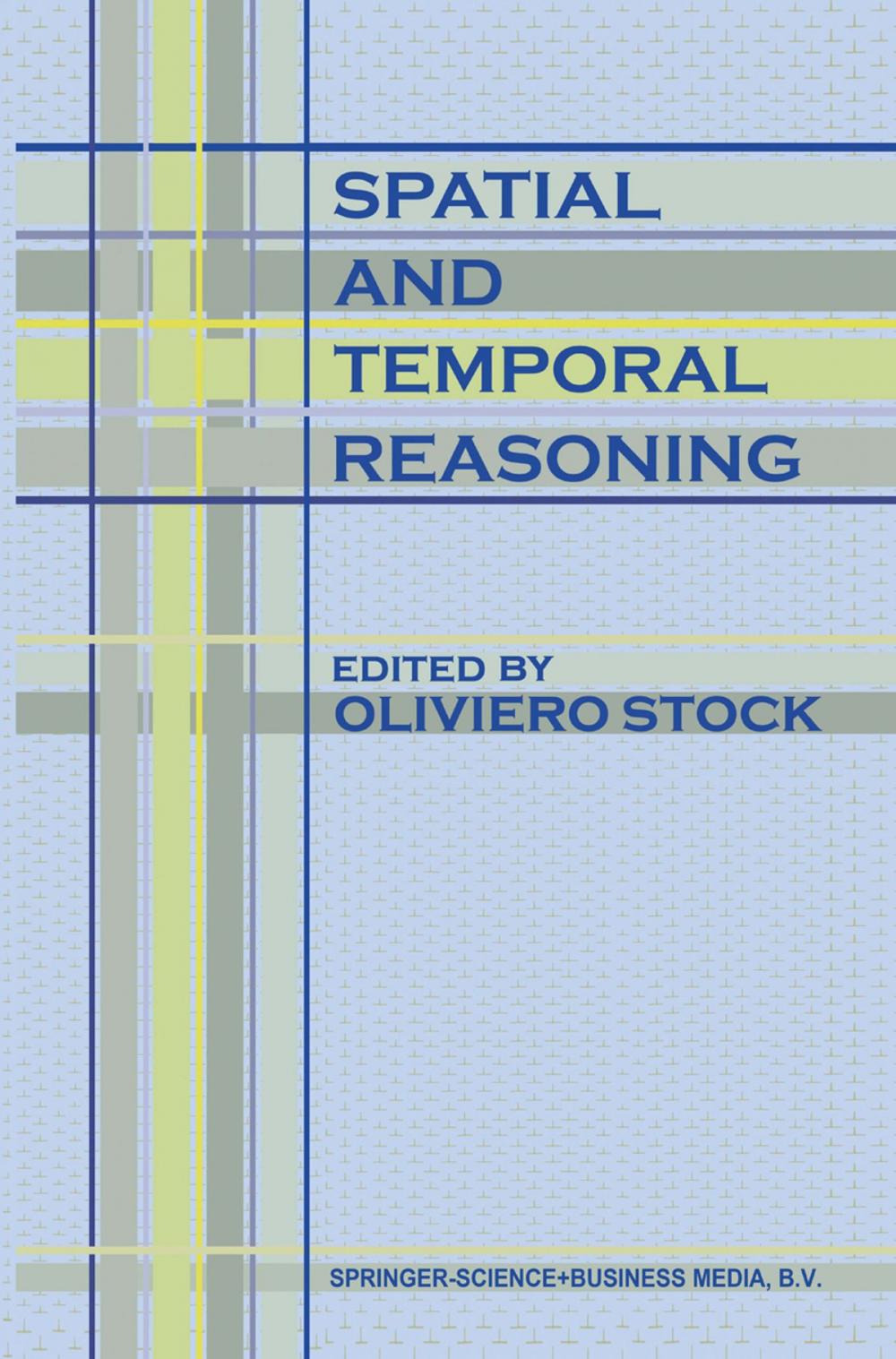 Big bigCover of Spatial and Temporal Reasoning