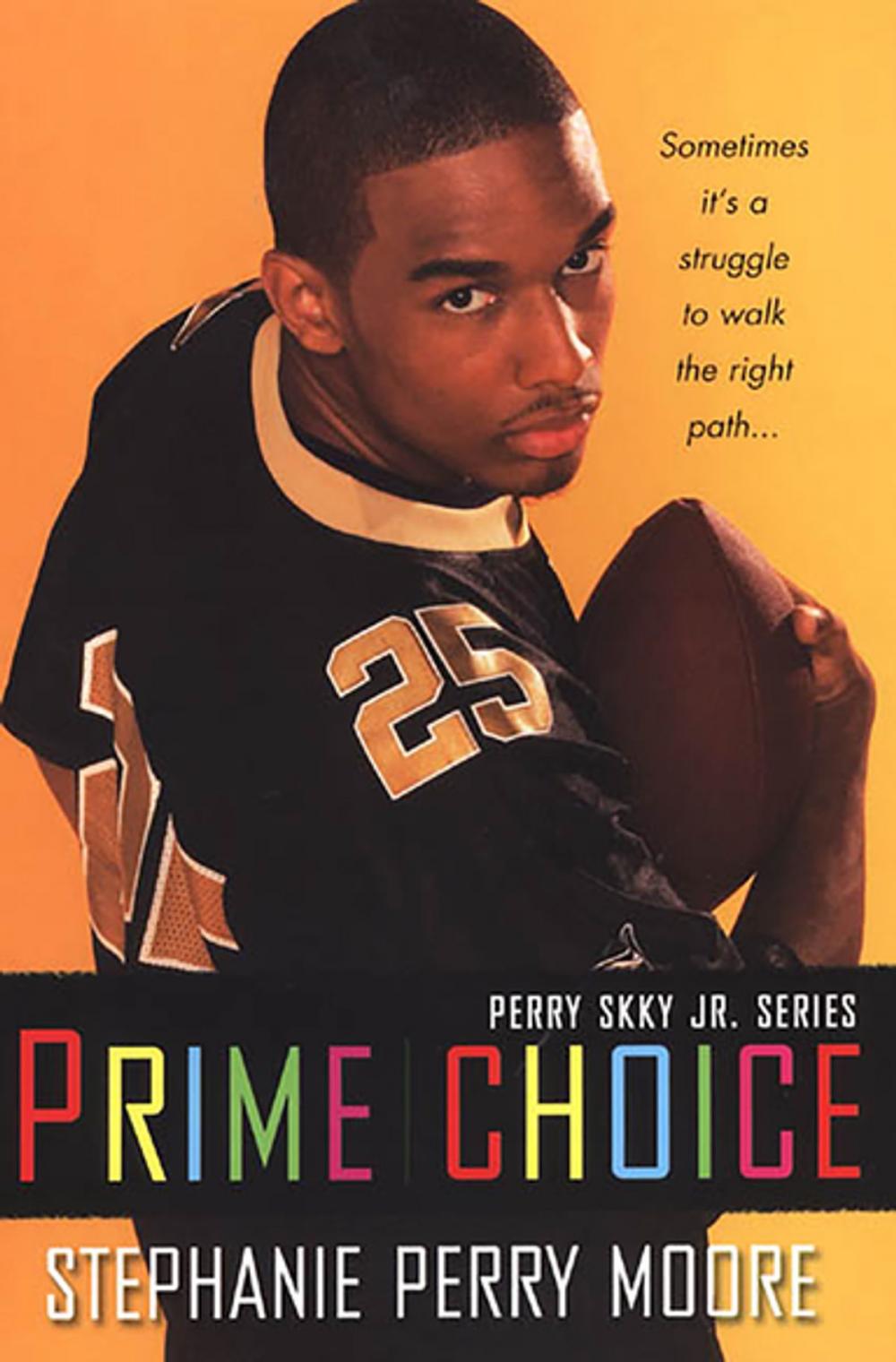 Big bigCover of Prime Choice (Perry Skky Jr. Series 1)