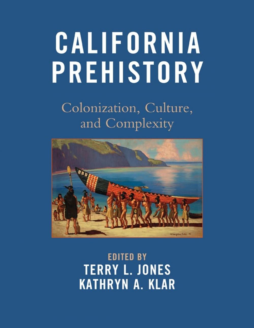 Big bigCover of California Prehistory