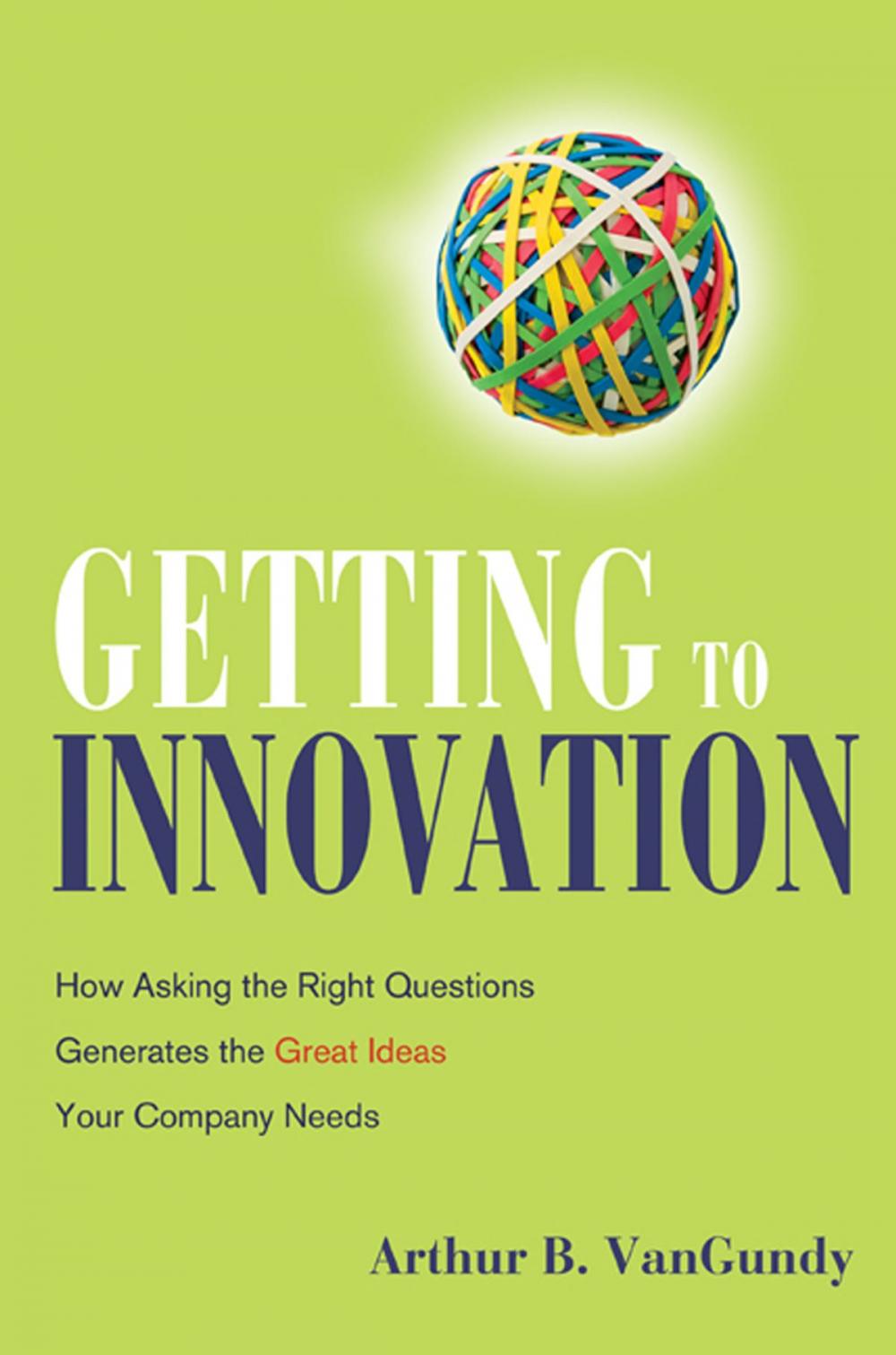 Big bigCover of Getting to Innovation