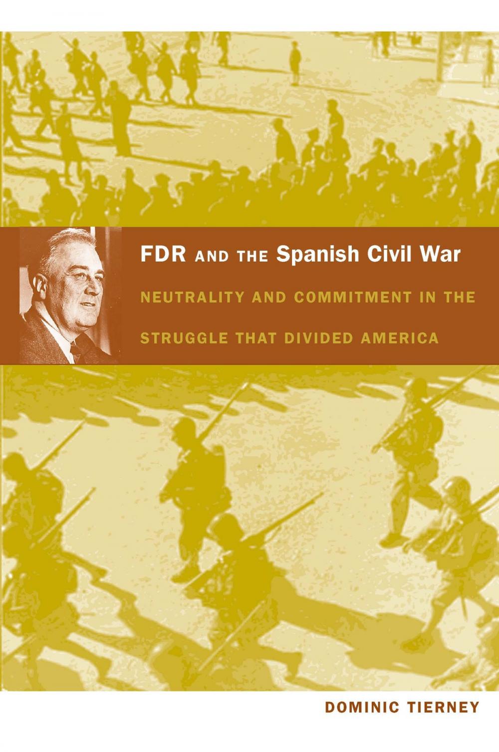 Big bigCover of FDR and the Spanish Civil War