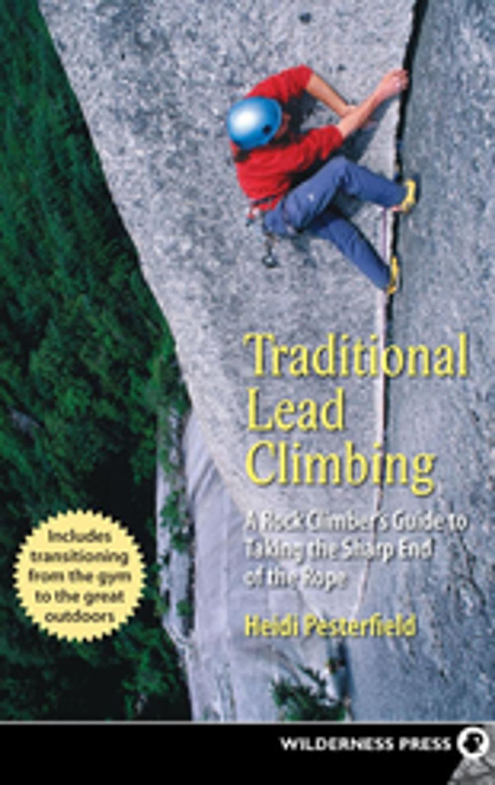 Big bigCover of Traditional Lead Climbing