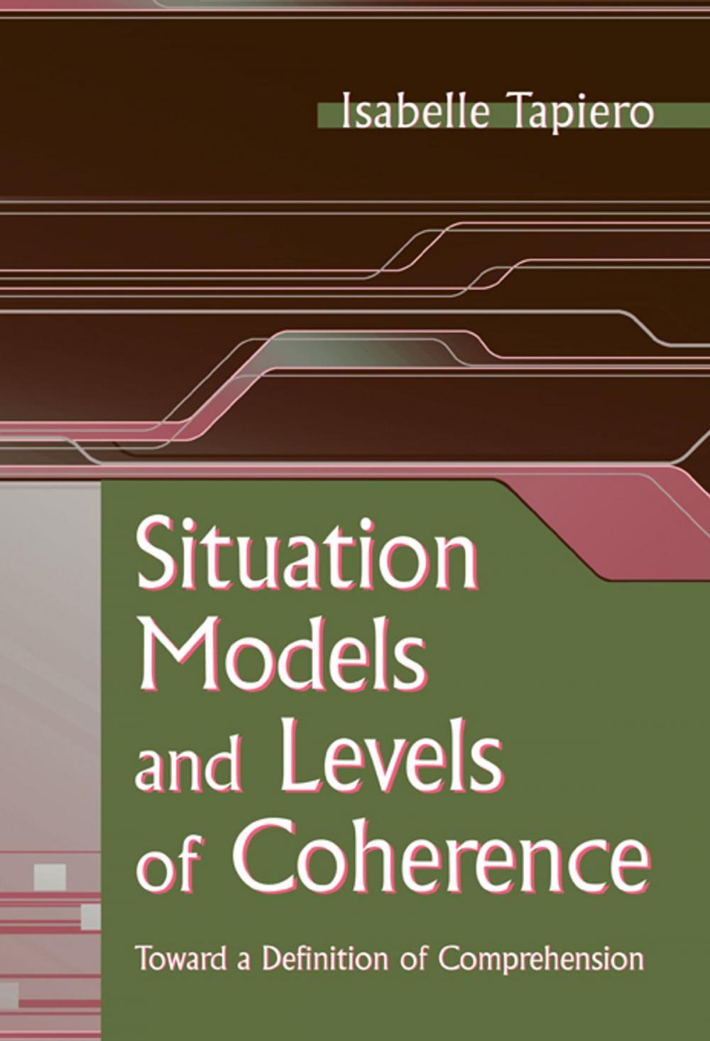 Big bigCover of Situation Models and Levels of Coherence