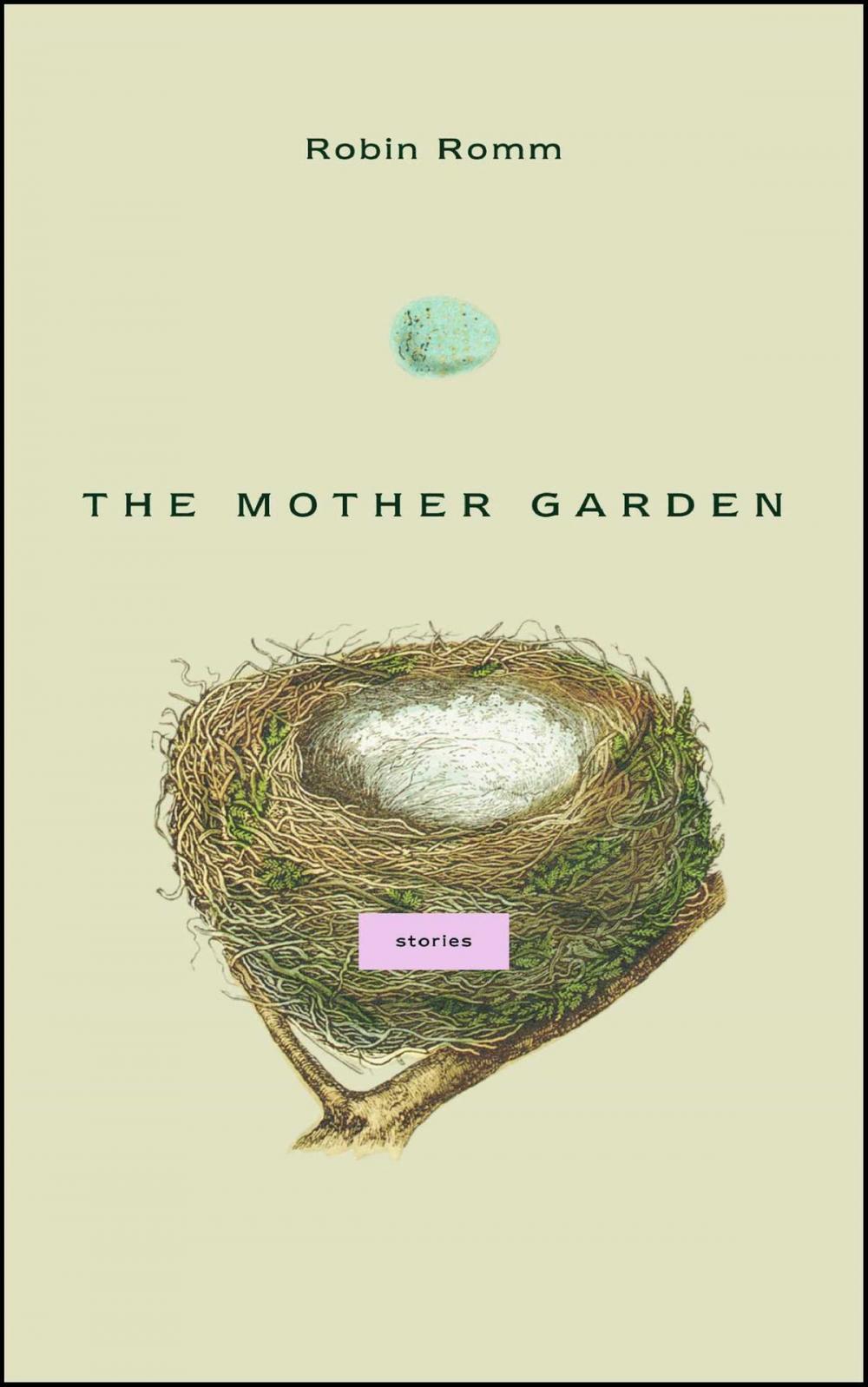 Big bigCover of The Mother Garden