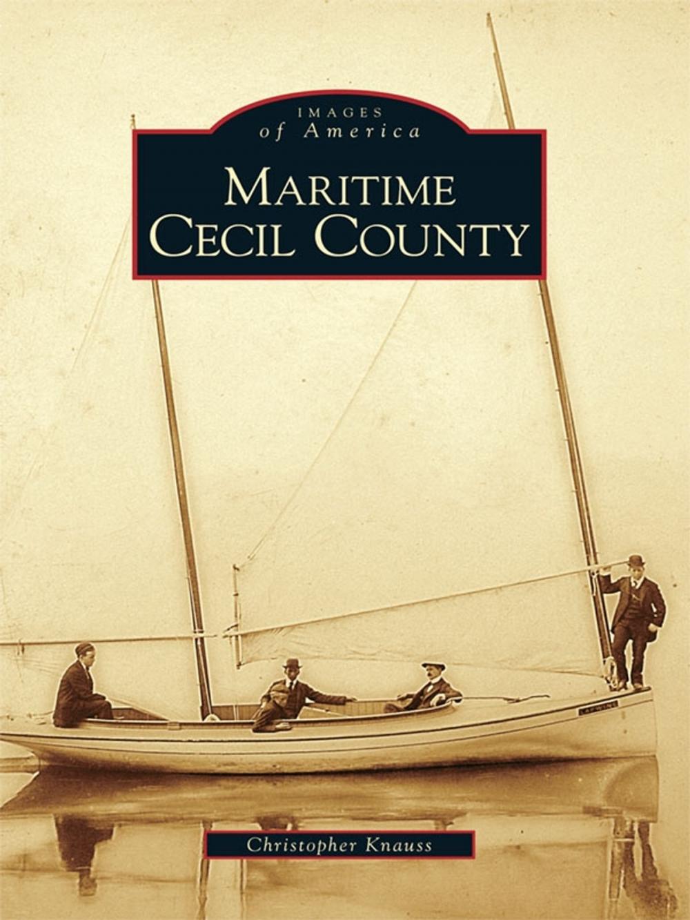 Big bigCover of Maritime Cecil County