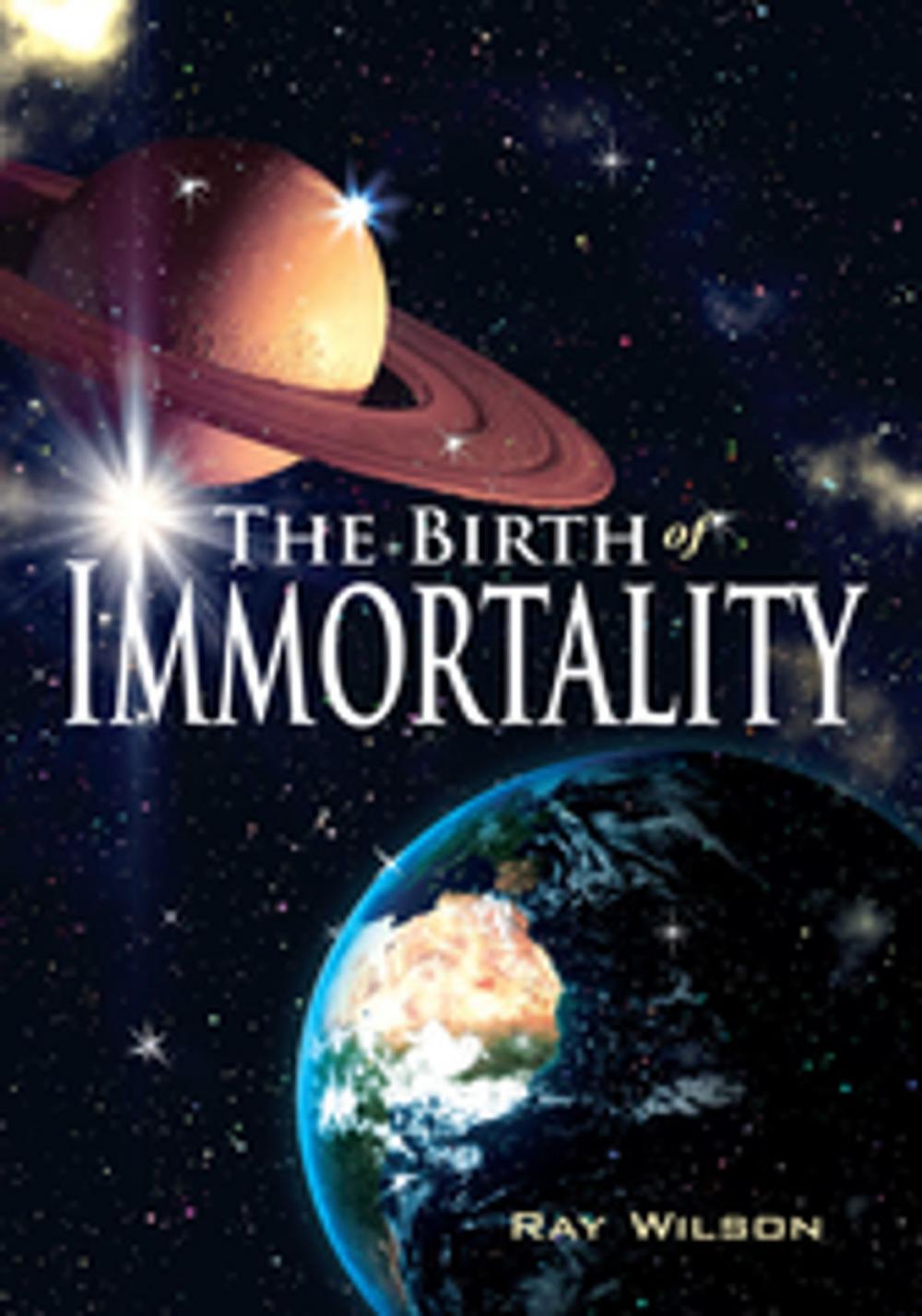 Big bigCover of The Birth of Immortality