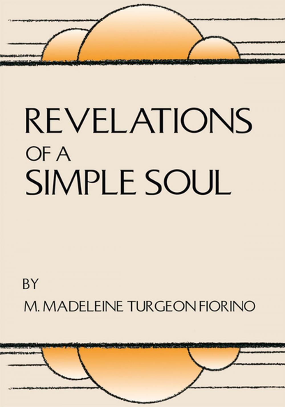 Big bigCover of Revelations of a Simple Soul