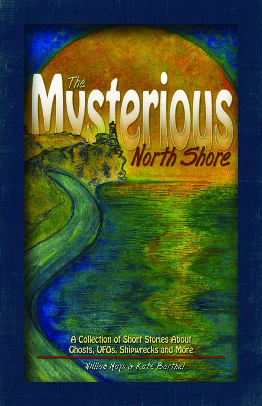 Big bigCover of The Mysterious North Shore