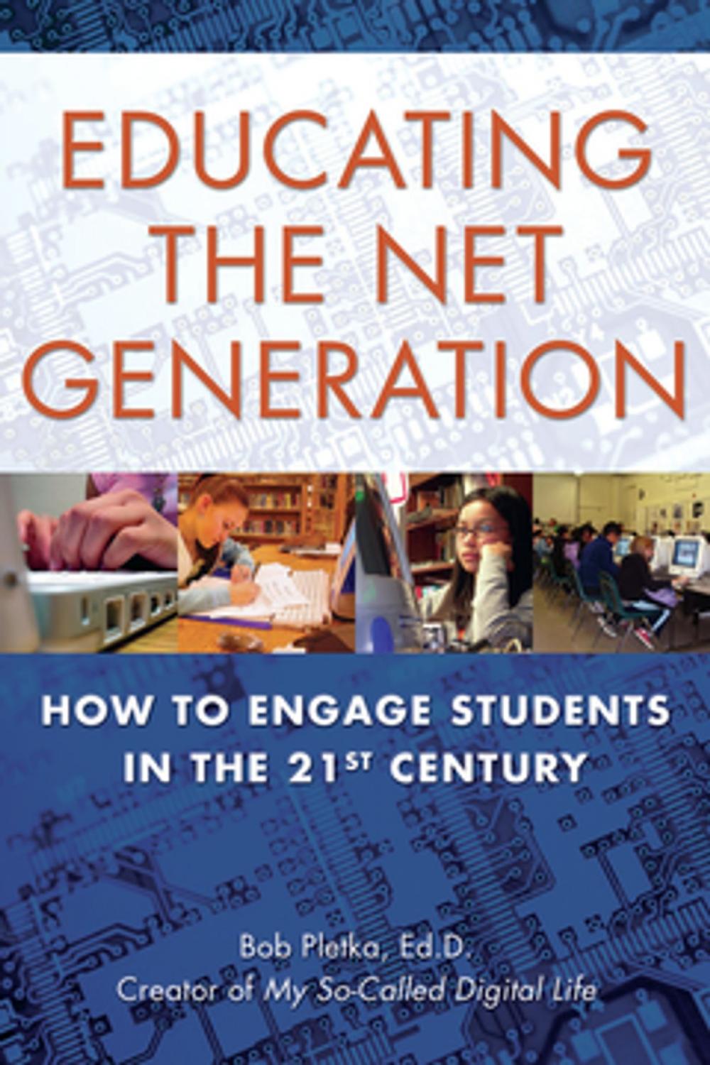 Big bigCover of Educating the Net Generation