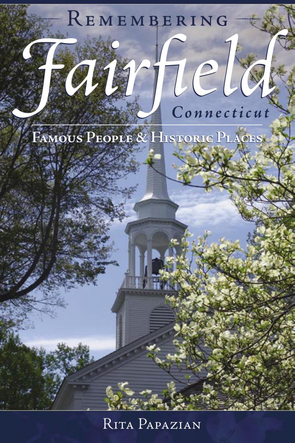 Big bigCover of Remembering Fairfield, Connecticut