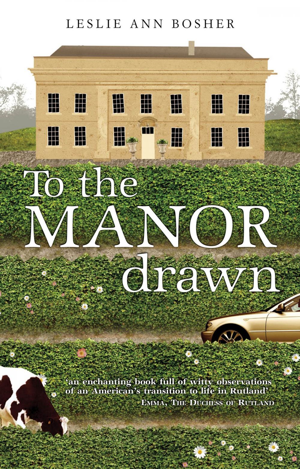 Big bigCover of To the Manor Drawn