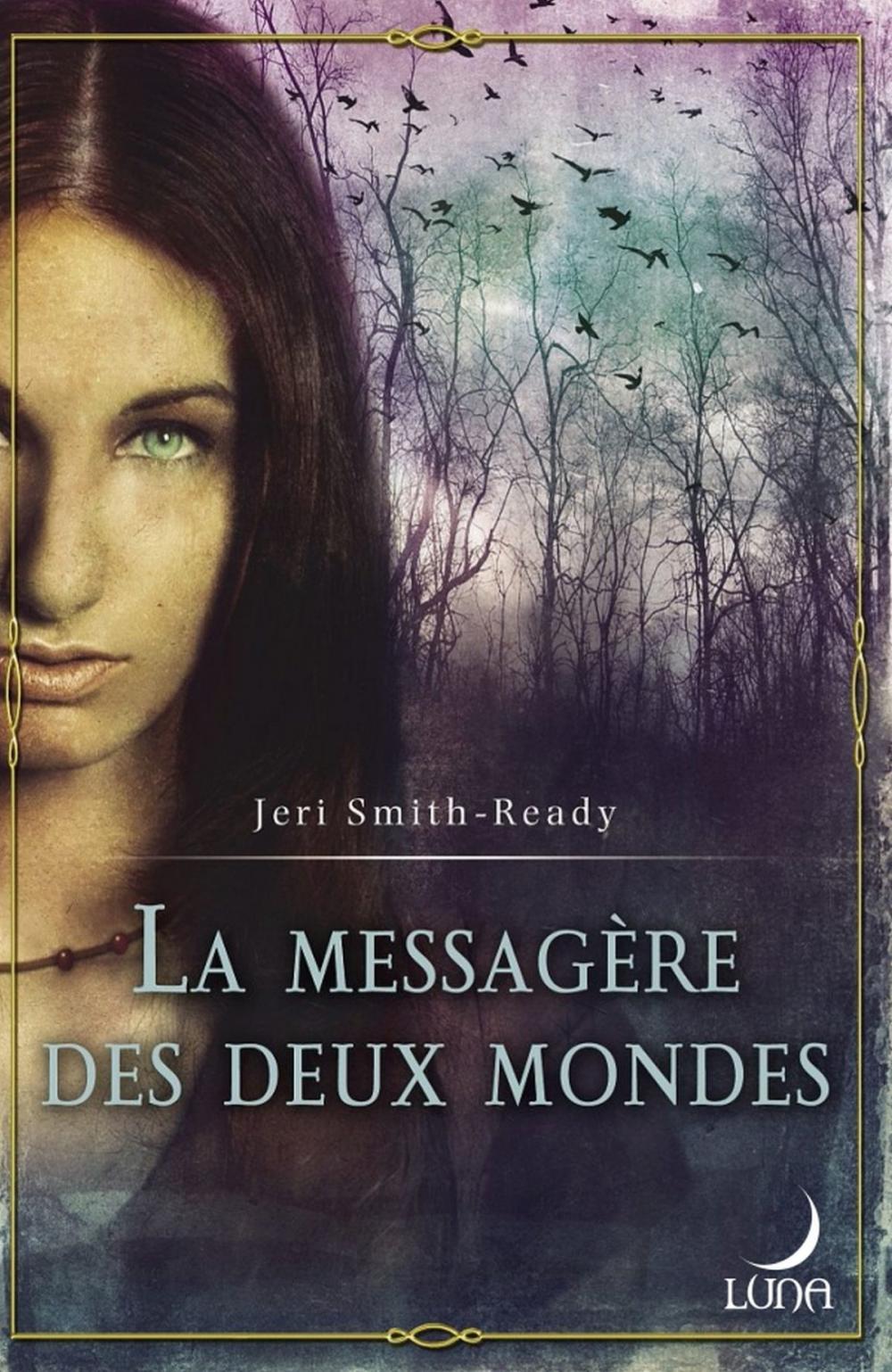 Big bigCover of La messagère des deux mondes